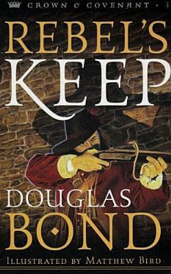 Crown & Covenant 3 Volume Set by Douglas Bond