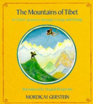 The Mountains Of Tibet by Mordicai Gerstein