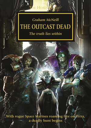 The Outcast Dead by Graham McNeil