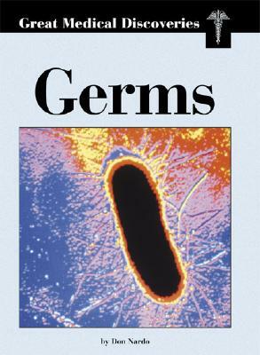 Germs by Don Nardo, William Lace