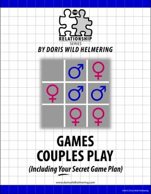 Games Couples Play by Doris Wild Helmering