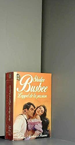 L'Appel de la Passion by Shirlee Busbee