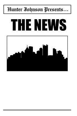 The News by Hunter Johnson