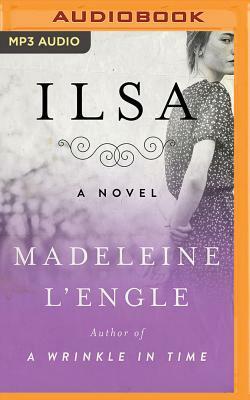 Ilsa by Madeleine L'Engle