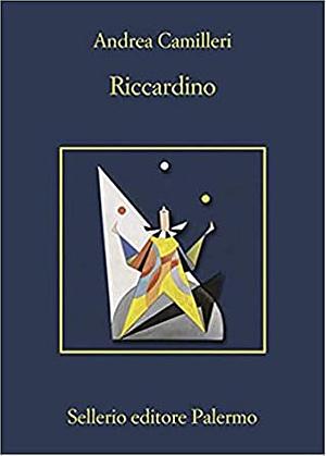 Riccardino by Andrea Camilleri