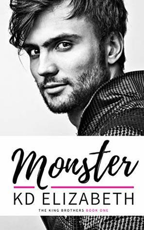 Monster by K.D. Elizabeth