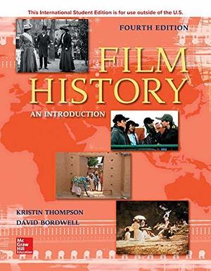 Film History An Introduction by David Bordwell, Kristin Thompson, Kristin Thompson, Nini Berndt