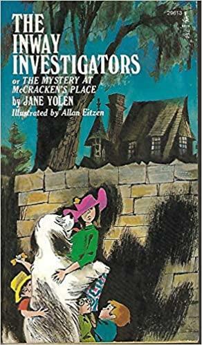 The Inway Investigators or, The mystery at McCracken's place by Allan Eitzen, Jane Yolen