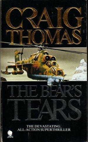 The Bear's Tears by Thomas Craig, Thomas Craig