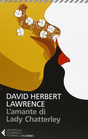 L'amante di Lady Chatterley by D.H. Lawrence