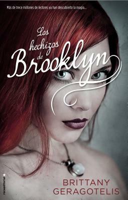 Los Hechizos de Brooklyn by Brittany Geragotelis