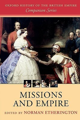 Missions and Empire by Norman Etherington