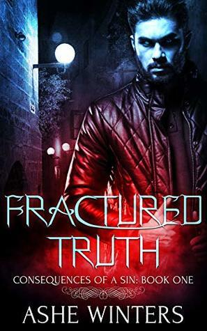 Fractured Truth by Ashe Winters