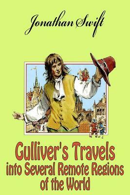 Gulliver's Travels into Several Remote Regions of the World by Jonathan Swift