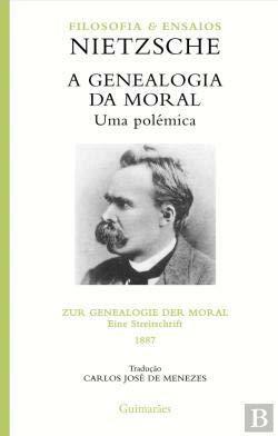 A Genealogia da Moral by Friedrich Nietzsche