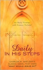 Daily in His Steps by Charles M. Sheldon