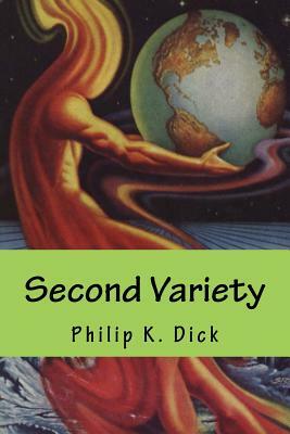 Second Variety by Philip K. Dick