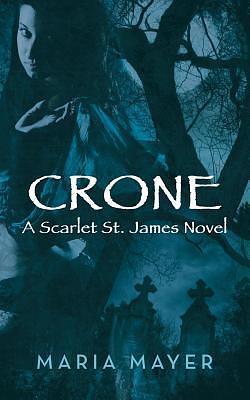 Crone by Eva St John, Eva St John