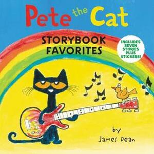 Pete the Cat Storybook Favorites by James Dean