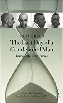 Ngày Cuối Cùng Của Một Tử Tù by Victor Hugo