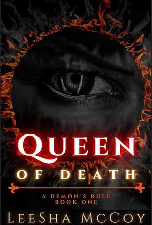 Queen of Death by LeeSha McCoy
