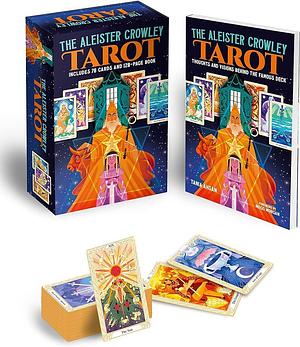 The Aleister Crowley Tarot Book and Card Deck: Includes a 78-Card Deck and a 128-Page Illustrated Book by Tania Ahsan, Aleister Crowley