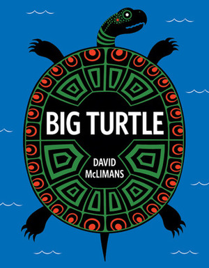 Big Turtle by David McLimans