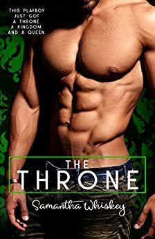 The Throne by Samantha Whiskey