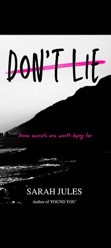 Don't Lie by Sarah Jules