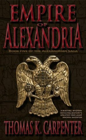 Empire of Alexandria by Thomas K. Carpenter