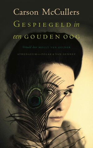 Gespiegeld in een gouden oog by Carson McCullers