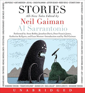 Stories: All-New Tales by Neil Gaiman, Al Sarrantonio