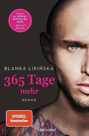 365 Tage mehr by Blanka Lipińska