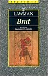 Brut by Layamon, Rosamund Allen