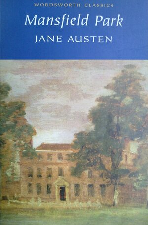 Mansfield Park by Jane Austen