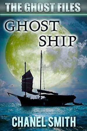 Ghost Ship by Chanel Smith