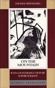 On the Mountain by Russell Stockman, Sophie Wilkins, Thomas Bernhard