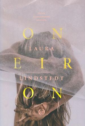 Oneiron by Laura Lindstedt