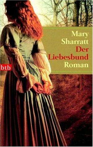 Der Liebesbund by Mary Sharratt