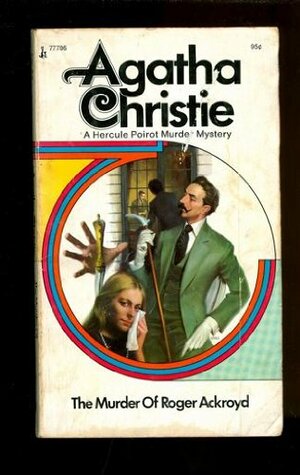 The Murder Of Roger Ackroyd by Agatha Christie