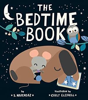 The Bedtime Book by S. Marendaz