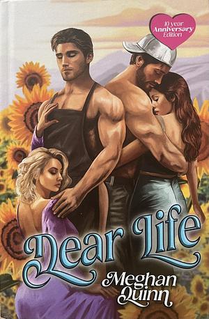 Dear Life by Meghan Quinn