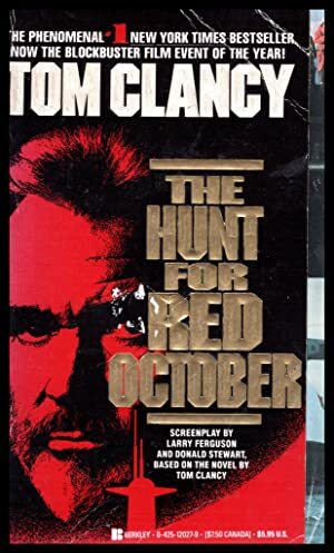 The Hunt For Red October by Tom Clancy