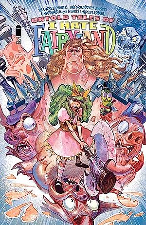 Untold Tales of I Hate Fairyland #1 by Skottie Young