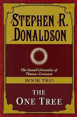 The One Tree by Stephen R. Donaldson