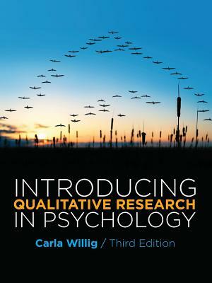 Introducing Qualitative Research in Psychology by Carla Willig