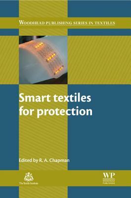 Smart Textiles for Protection by 