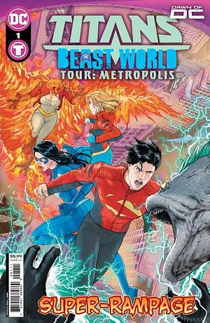 Titans: Beast World Tour: Metropolis (2024) #1 (Titans: Beast World by Anthony Marques, Fico Ossio, Nicole Maines, Nicole Maines