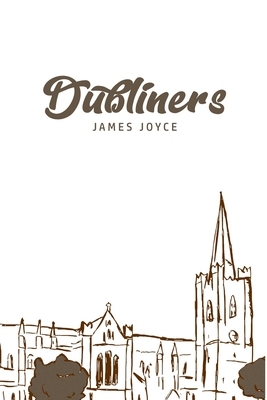 Dubliners by James Joyce