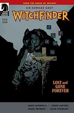 Witchfinder: Lost and Gone Forever #2 by Mike Mignola, John Arcudi